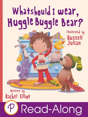What Should I Wear, Huggle Buggle Bear? - ebook